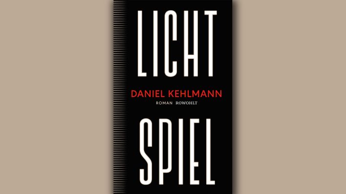 Daniel Kehlmann: Lichtspiel; Montage: rbbKultur