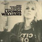 Lu's Jukebox Vol. 3 - Bob's Back Pages: A Night Of Bob Dylan Songs von Lucinda Williams