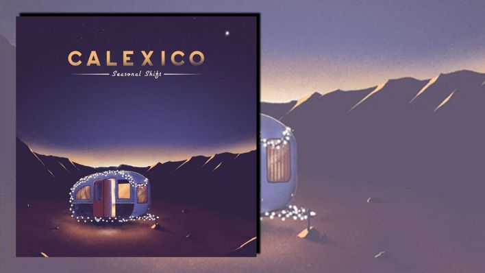 Seasonal Shift von Calexico