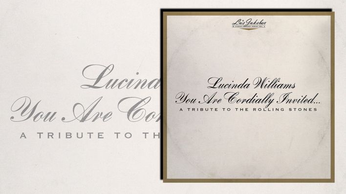 You Are Cordially Invited...A Tribute To The Rolling Stones von Lucinda Williams