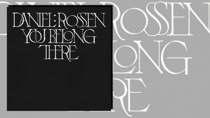 You Belong There von Daniel Rossen You Belong There von Daniel Rossen