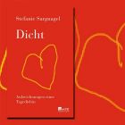 "Dicht" von Stefanie Sargnagel (Cover)