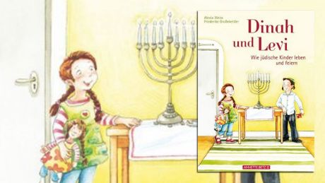 Dinah und Levi: wie jüdische Kinder leben und feiern (Cover)