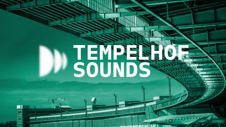Tempelhof Sounds © FKP Scorpio