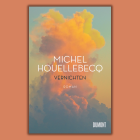 Vernichten von Michel Houellebecq