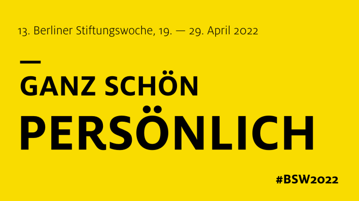 Berliner Stiftungswoche 2022 Berliner Stiftungswoche 2022