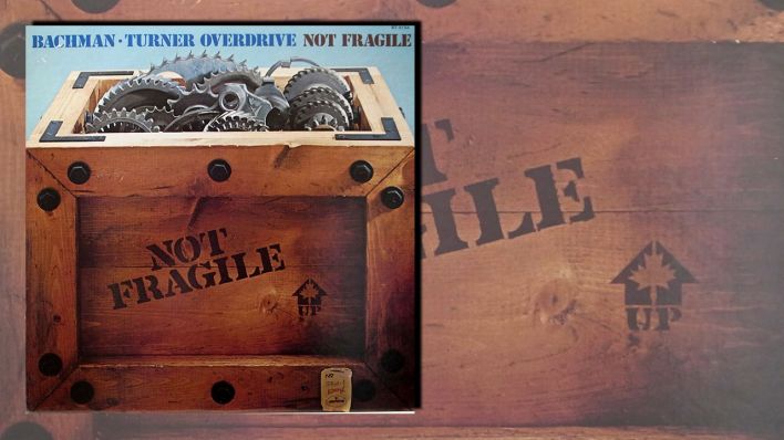 Not Fragile von Bachman-Turner Overdrive Not Fragile von Bachman-Turner Overdrive