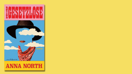 "Die Gesetzlose" von Anna North