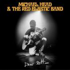 Dear Scott von Michael Head & The Red Elastic Head