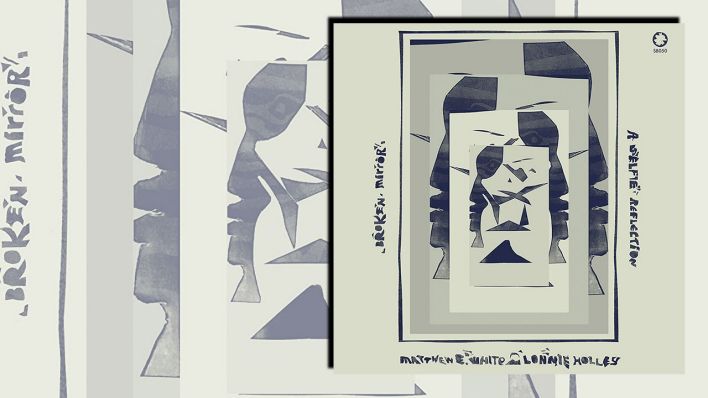 Broken Mirror: A Selfie Reflection von Matthew E. White & Lonnie Holley Broken Mirror: A Selfie Reflection von Matthew E. White & Lonnie Holley