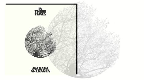 In These Times von Makaya McCraven