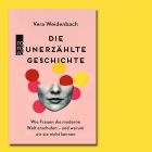 Die unerzählte Geschichte von Vera Weidenbach