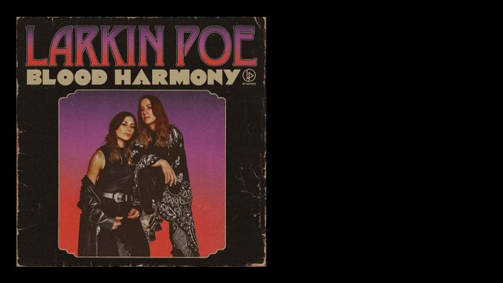 Blood Harmony von Larkin Poe Blood Harmony von Larkin Poe