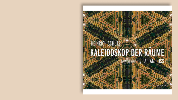 Zum Jubiläum von Heinrich Schütz: "Kaleidoskop der Räume" reworked by Fabian Russ