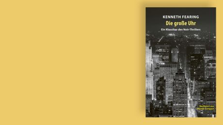"Die große Uhr" von Kenneth Fearing