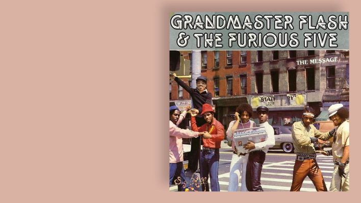 "The Message" von Grandmaster Flash & The Furious Five