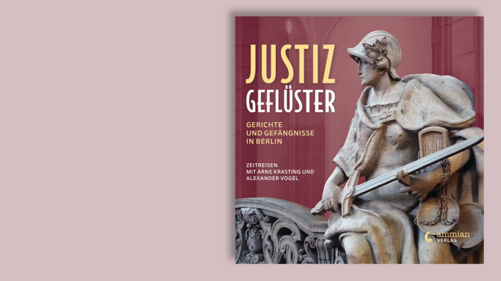 Justizgeflüster von Arne Krasting & Alexander Vogel