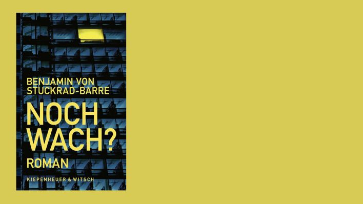 Noch Wach? Benjamin von Stuckrad-Barre Noch Wach? Benjamin von Stuckrad-Barre