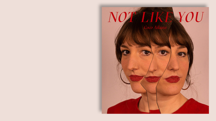 Not Like You von Coco Aikura Not Like You von Coco Aikura