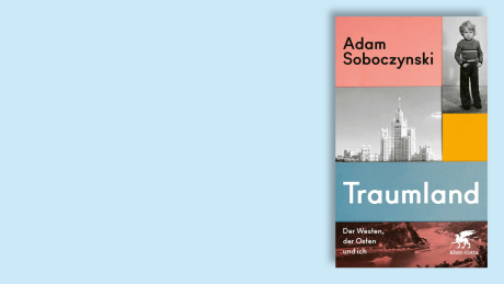 "Traumland" von Adam Soboczynski © Klett-Cotta