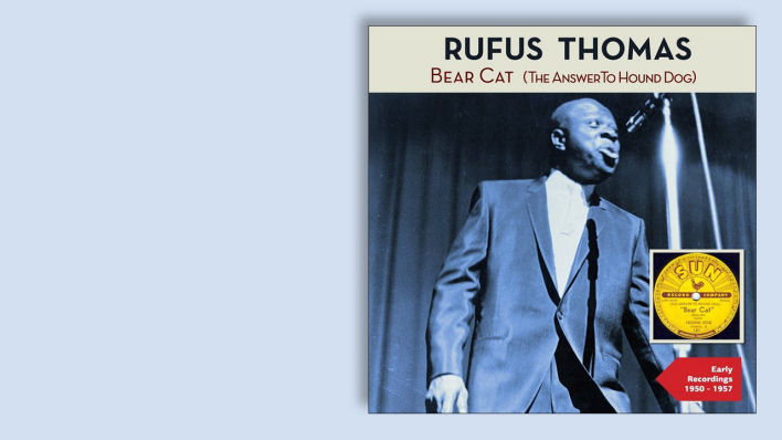 Bear Cat (The Answer To Hound Dog) von Rufus Thomas