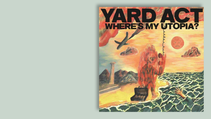 Where's my Utopia? von Yard Act