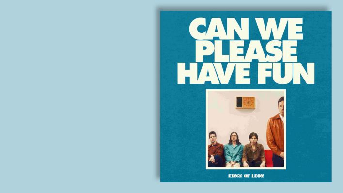 Kings Of Leon: Can We Please Have Fun © Capitol Kings Of Leon: Can We Please Have Fun © Capitol