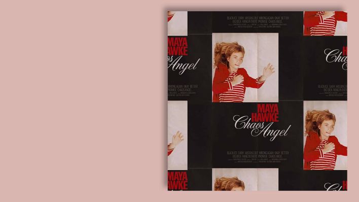 "Chaos Angel" von Maya Hawke © Mom & Pop "Chaos Angel" von Maya Hawke © Mom & Pop