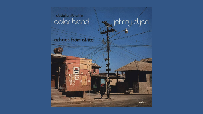 Echoes From Africa von Abdullah Ibrahim & Johnny Dyany Echoes From Africa von Abdullah Ibrahim & Johnny Dyany