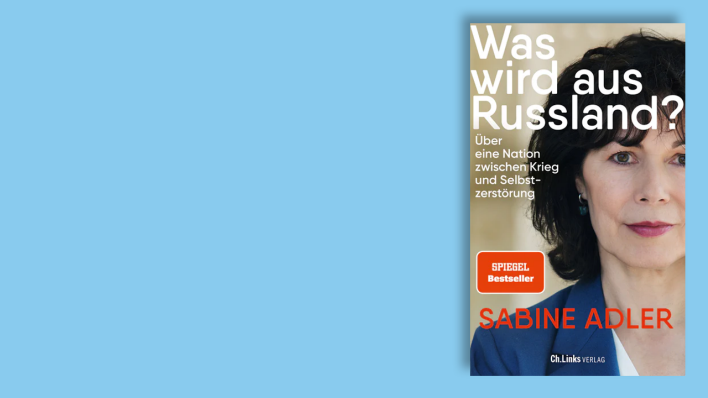 "Was wird aus Russland? Über eine Nation zwischen Krieg und Selbstzerstörung" © Ch.Links Verlag