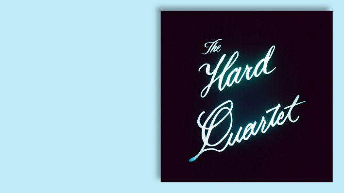 "The Hard Quartet" von The Hard Quartet © Matador "The Hard Quartet" von The Hard Quartet © Matador