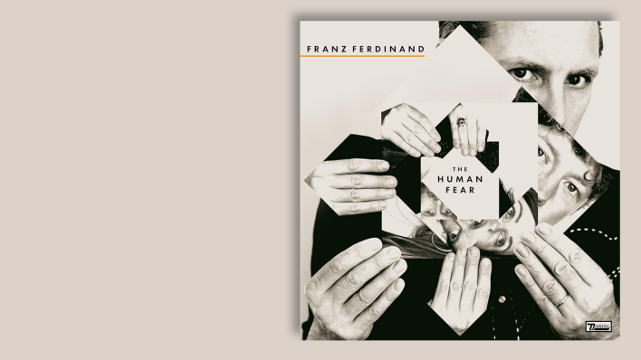 "The Human Fear" von Franz Ferdinand © Domino "The Human Fear" von Franz Ferdinand © Domino