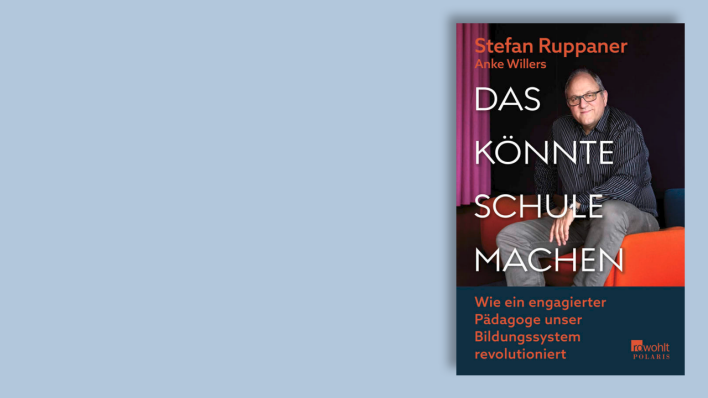 "Das könnte Schule machen - Wie ein engagierter Pädagoge unser Bildungssystem revolutioniert" © Rowohlt