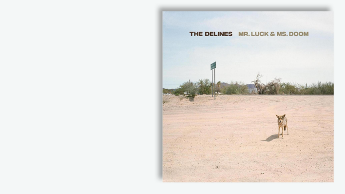 "Mr. Luck & Ms. Bloom" von The Delines "Mr. Luck & Ms. Bloom" von The Delines