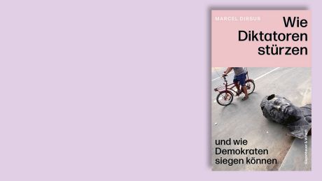 "Wie Diktatoren stürzen" von Marcel Dirsus © Kiepenheuer & Witsch