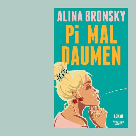 Pi mal Daumen von Alina Bronsky