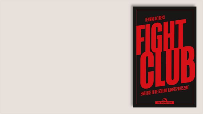 Fightclub - Einblicke in die geheime Kampfsportszene" von Henning Behrens © Delius Klasing
