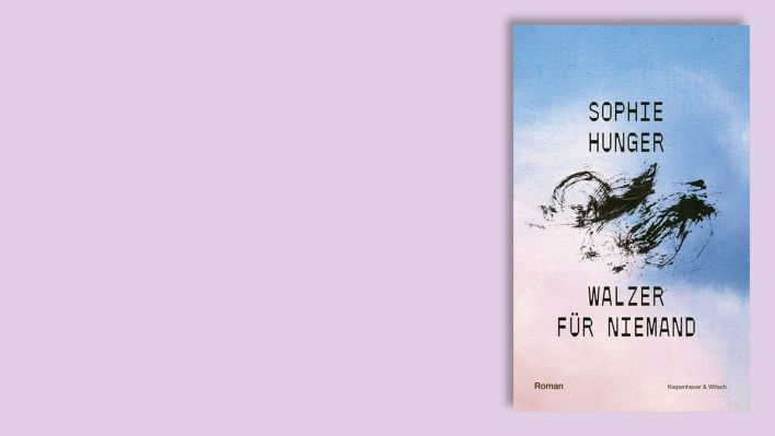 "Walzer für Niemand" von Sophie Hunger © Kiepenheuer & Witsch