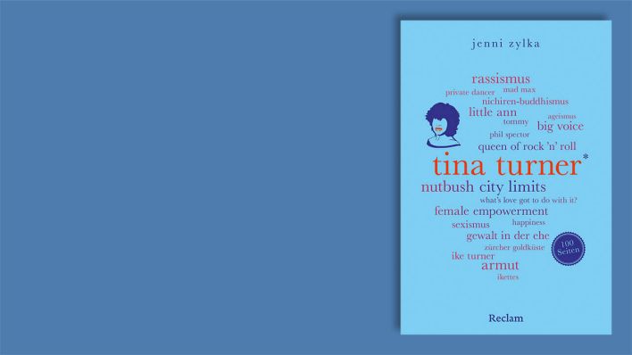 "Tina Turner. 100 Seiten" von Jenni Zylka © Reclam