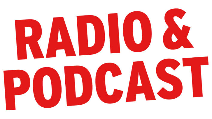 Radio & Podcast Radio & Podcast
