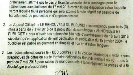 Les radios internationales la BBC Londres et la Voix de l' Amérique sont suspendues de diffusion sur le territoire national du Burundi pendant six mois à partir du 7 mai 2018.