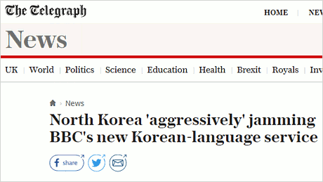 „North Korea 'aggressively' jamming BBC's new Korean-language service“ „North Korea 'aggressively' jamming BBC's new Korean-language service“