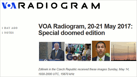 VOA Radiogram, 20-21 May 2017: Special doomed edition