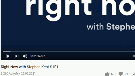 25.02.2021: Right Now with Stephen Kent S1E1